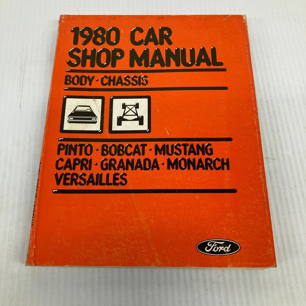 1980 Car Shop Manual Ford Pinto Mustang Capri Granada